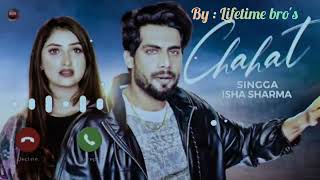 ❤Chahat  Singga ❤ song ringtone  New punjabi song ringtone ringtonelifetimebros8989lofi0760 [upl. by Neoma]