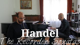 Handel  The Recorder Sonatas Complete [upl. by Eram]