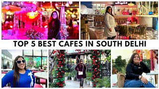 Top5 Best Cafes in South DelhiBest Cafe in Delhi for CouplesCafe in Delhi for Birthday Celebration [upl. by Mattias]