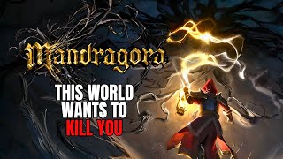 THIS WORLD WANTS TO KILL YOU Mandragora Gameplay First Impressions [upl. by Drabeck155]