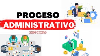 🚀¿QUÉ ES EL Proceso administrativo ETAPAS definición y ejemplos🚀 [upl. by Nnauol]