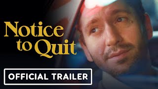 Notice to Quit  Official Trailer 2024 Michael Zegen Kasey Bella Suarez Isabel Arraiza [upl. by Earle]