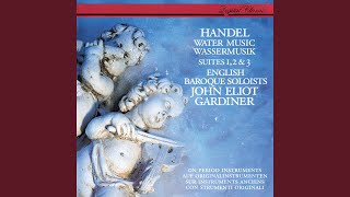 Handel Water Music Suite No 1 in F Major HWV 348  5 Presto [upl. by Anerbas]