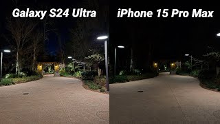 Galaxy S24 Ultra Camera vs iPhone 15 Pro Max Low Light Comparison [upl. by Kciremed]