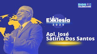 EKKLESIA 2025  INVITACIÓN DE APL JOSÉ SATIRIO DOS SANTOS [upl. by Ylus]