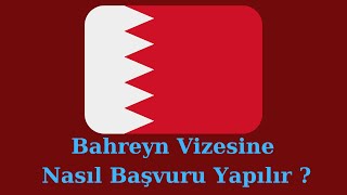 Bahreyn Vize Başvurusu Nasıl Yapılır [upl. by Fitts]