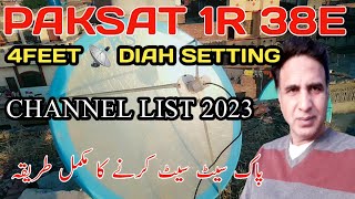 Paksat 1R 38E 4 feet dish setting and channel list 2023 [upl. by Viehmann433]