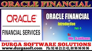 Oracle Finacialonline training Oracial Financial Introduction part  5 by SaiRam [upl. by Anyr]