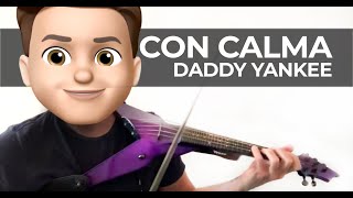 Con Calma  Daddy Yankee Violin Cover by Robert Mendoza [upl. by Hausmann773]