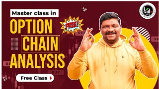 MasterClass in Option Chain Analysis  డబ్బులు సంపాదించటానికి [upl. by Ilenna531]