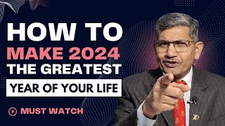 Best Tips To Make 2024 The Greatest Year Of Your Life  New Year Resolution 2024 [upl. by Charles552]