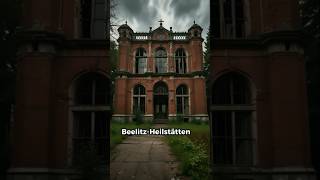 Terror at BeelitzHeilstätten Psychiatric Hospital Germanyshorts horrorstories [upl. by Iorio177]