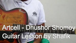 ARTCELL  Dhushor Shomoy TutorialGuitar Lesson [upl. by Briana]