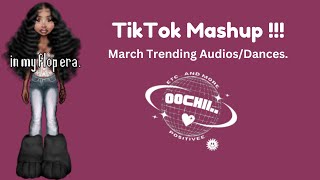 Tiktok Mashup March Trending AudiosDances [upl. by Aratehs526]