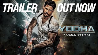 Yodha  Official Trailer [upl. by Xenos]