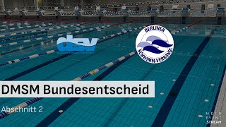 DMSM Bundesentscheid – Abschnitt 2 [upl. by Carmela]