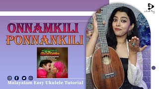 MALAYALAM UKULELE TUTORIAL  ONNAMKILI  ONLY 2 CHORDS  KILICHUNDAN MAMAZHAM  ASWATHI MUSIC CAFE [upl. by Rimidalv319]