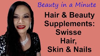 Swisse  Hair Skin and Nails  Anti aging  Hair and Beauty Supplements [upl. by Eads923]