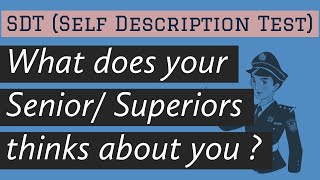 what does your seniorssuperiors think about you  SDT Self description test by SSB PRACTICE ONLY [upl. by Tsirhc580]