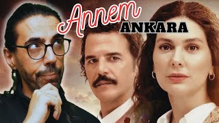 SİZCE BU DİZİ İZLENİR Mİ  ANNEM ANKARA DİZİSİ İNCELEME VE ELEŞTİRİ KanalD [upl. by Tsyhtema]