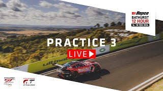 LIVE  Practice 3  Repco Bathurst 12 Hour  IGTC  Fanatec GT Australia [upl. by Kazmirci]