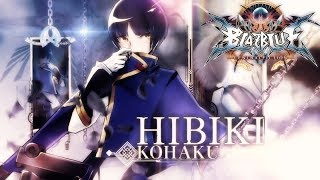 BlazBlue Central Fiction Hibiki kohaku combo movie ⸤Death Mark⸣ [upl. by Tartan]