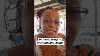 Do These 3 Things To STOP THINKING BROKE [upl. by Yelssew114]