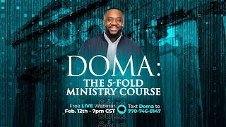 DOMA The Fivefold Ministry Masterclass [upl. by Janice]