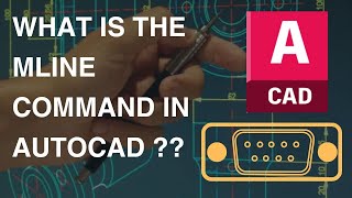 What is the MLINE command in AutoCAD [upl. by Aitetel]