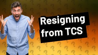 How do I resign from TCS when unallocated [upl. by Dnamron]