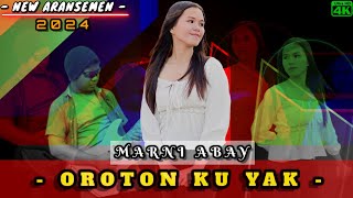 🔴 OROTON KU YAK ‼️ MARNI ABAY🔸️LAGU MURUT 2024🔸️ARANSEMEN BARU🔸️LAGU MURUT POPULER [upl. by Say]