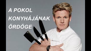 Gordon Ramsay  A pokol konyhájának ördöge [upl. by Nahsad]