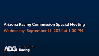 Arizona Racing Commission Special Meeting [upl. by Elohcin]