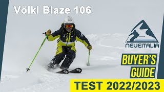 Völkl Blaze 106  NeveItalia SkiTest 20222023 [upl. by Woolson]