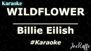 Billie Eilish  WILDFLOWER Karaoke [upl. by Auliffe]