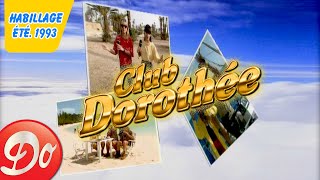 CLUB DOROTHÉE  Générique été 1993  quotLes plus belles des vacancesquot  HABILLAGE [upl. by Assirk]