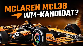 Geheimfavorit McLaren zeigt beim MCL38 noch nicht alle Tricks [upl. by Lladnek861]