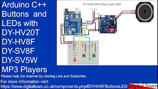 114 Arduino C Intergrating buttons and LEDs with DYHV20T DYHV8F DYSV8F DYSV5W MP3 Players [upl. by Pas]