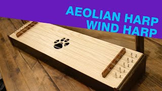 Aeolian harp  Wind harp [upl. by Ettenuj122]