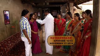 Nadhaswaram நாதஸ்வரம் Episode  1213 171114 [upl. by Gibbons516]