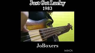 JoBoxers  Just Got Lucky bass cover [upl. by Alvis]