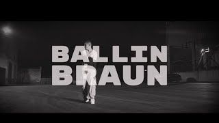 BALLIN BRAUN  40 строчек на бит [upl. by Atnohs]