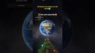 🌍christmas tree attack on earth🎄earth space universe planet moon solarsystem viral gamingyt [upl. by Anyk]