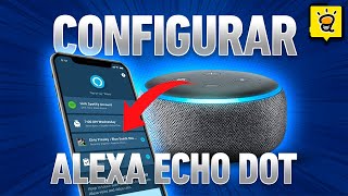 Como CONFIGURAR Amazon ALEXA Echo Dot e CONECTAR pelo Celular PASSO A PASSO [upl. by Naoj]