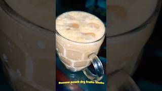 Banana peach Dryfruits shakeyoutubeshorts viralshorts viralvideo ytshortsindia yt [upl. by Shuman]