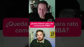 ¿ESTÁ CERCA EL RETIRO DE DAIMIEL 😳 fueracretas daimiel entrevista nba movistar guille [upl. by Namreh469]