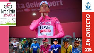 🚴🏼GIRO DE ITALIA 2024 En Vivo Etapa 6 🟢 [upl. by Morry]