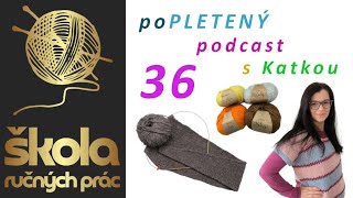 Popletený podcast s Katkou 36 [upl. by Polly]