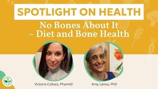 No Bones About It Diet amp Bone Health Webinar [upl. by Wimsatt288]