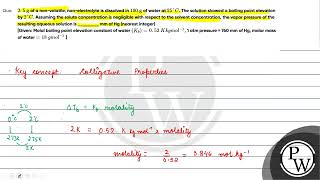 25 g of a nonvolatile nonelectrolyte is dissolved in 100 g of water at 25amp17 [upl. by Freed]